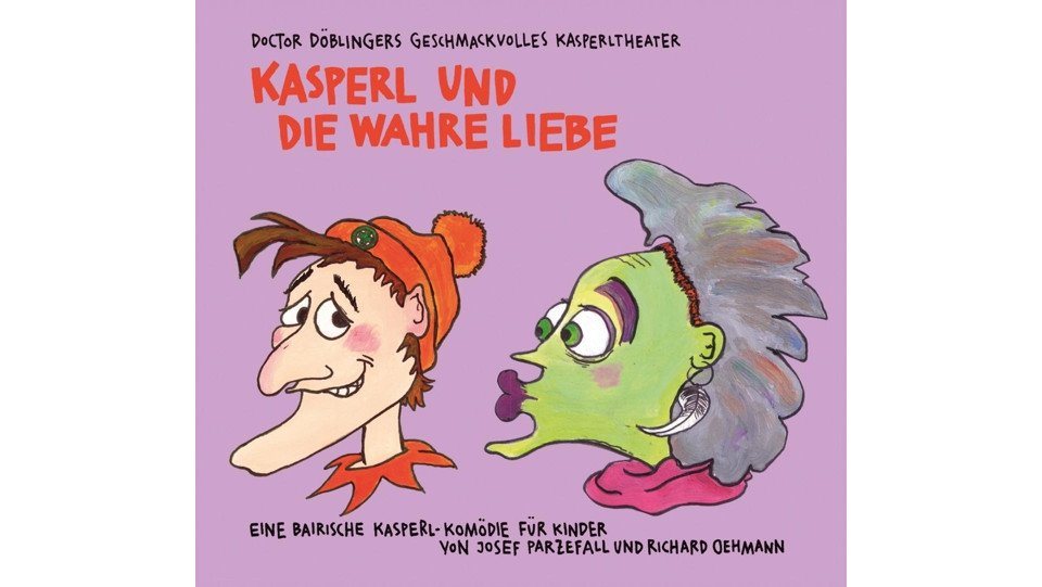 Kunstmann Verlag Hörspiel-CD Kasperl und die wahre Liebe Kunstmann Verlag Hörspiel-CD Kasperl und die wahre Liebe von Kunstmann Verlag