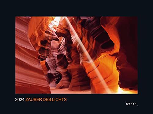 Zauber des Lichts - KUNTH Wandkalender 2024: Hochwertiger, bildstarker Kalender mit Spiralbindung im Großformat (KUNTH Wandkalender Black Edition 60 x 45 cm) von Kunth