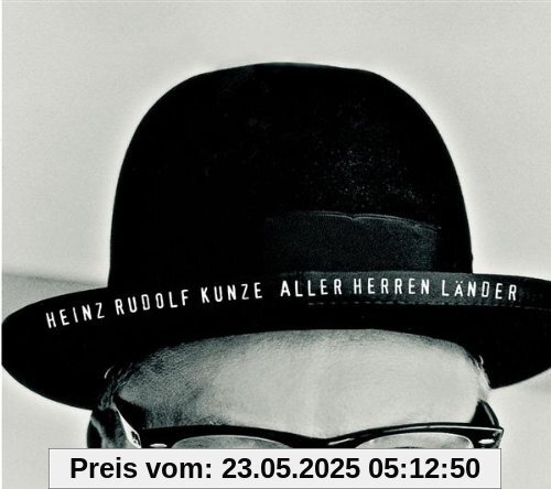Aller Herren Länder/das Perfe Aller Herren Länder/das Perfe von Kunze, Heinz Rudolf