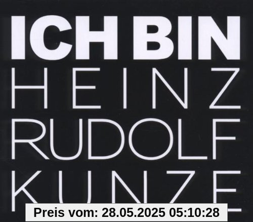 Ich bin - Im Duett mit... (Limited Edition) von Kunze, Heinz Rudolf