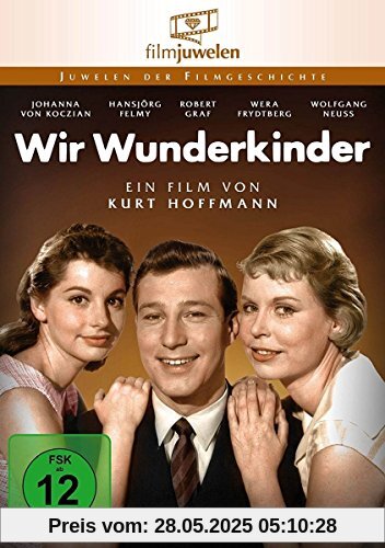 Wir Wunderkinder (Filmjuwelen) von Kurt Hoffmann