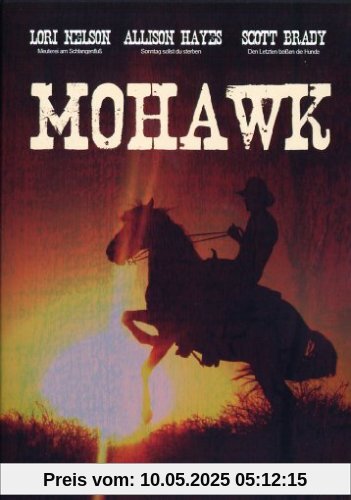 Mohawk Mohawk von Kurt Neumann