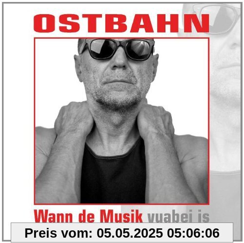 Wann Die Musik von Kurt Ostbahn