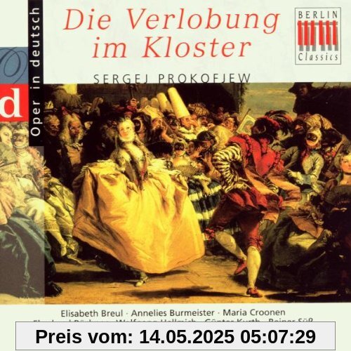 Prokofjew: Die Verlobung im Kloster (Querschnitt) [deutsch] von Kurth