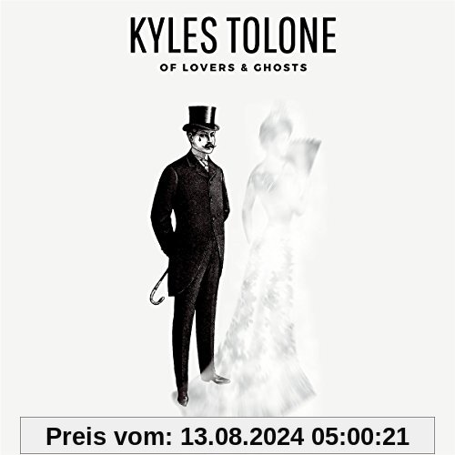 Of Lovers & Ghosts von Kyles Tolone