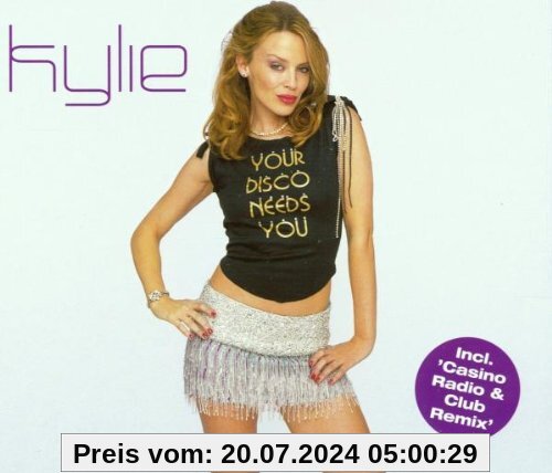 Your Disco Needs You Remix von Kylie Minogue