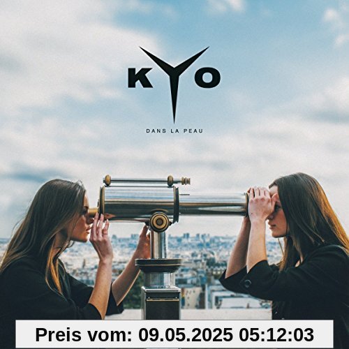 Dans la Peau von Kyo