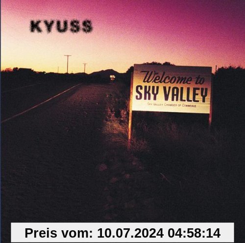 Welcome to Sky Valley von Kyuss