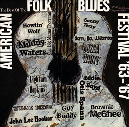 American Folk Blues Festival '63-'67 von L+R