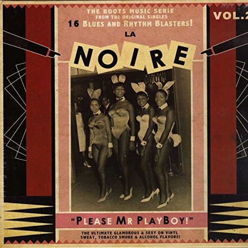 La Noire - Vol.2 - Please Mr Playboy [Vinyl LP] von L'AUTRE DISTRIBUTION