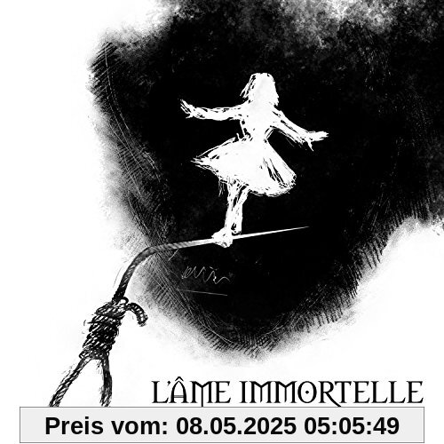 Drahtseilakt von L'Ame Immortelle