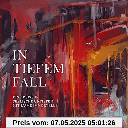 In Tiefem Fall (Lim.Deluxe 3cd-Edition) von L'Ame Immortelle