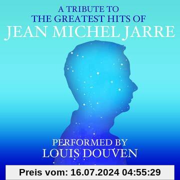 Tribute to J M Jarre von L Douven