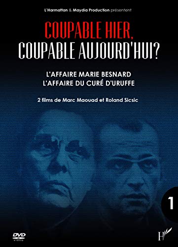 DVD Coupable d'Hier (DVD 1) Coupable d'Aujourd'Hui l'Affaire Marie Besnard l'Affaire du Cure d'Uruff von L'HARMATTAN