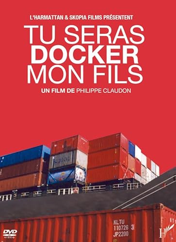 DVD Tu Seras Docker Mon Fils von L'HARMATTAN