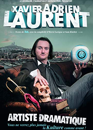 DVD Xavier Adrien Laurent Artiste Dramatique von L'HARMATTAN