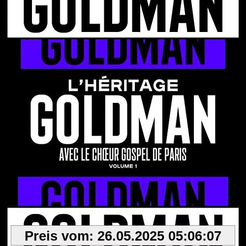 L'Heritage Goldman Vol. 1 & le Choe [Vinyl LP] von L'Heritage Goldman Feat. le Choeur