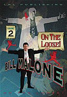 Bill Malone On the Loose- #2, DVD Bill Malone On the Loose- #2, DVD von Murphy's Magic