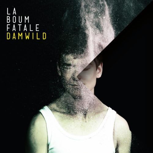 Damwild [Vinyl LP] von LA BOUM FATALE