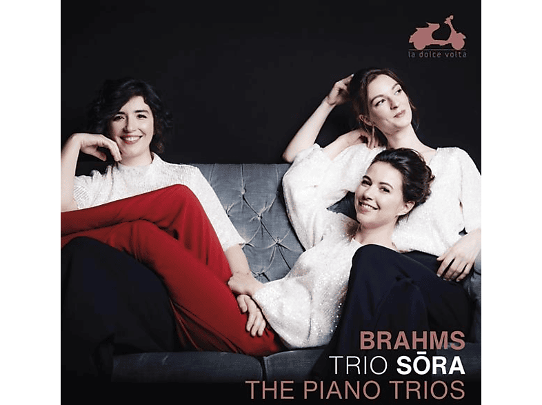 Trio Sora - Brahms: The piano trios (CD) von LA DOLCE V