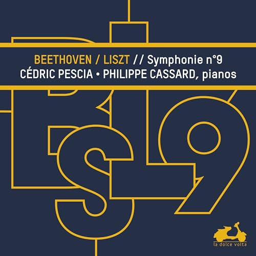 Cedric Pescia Philippe Cassard - Beethoven Symphony No. 9 Transcribe von LA DOLCE VOLTA