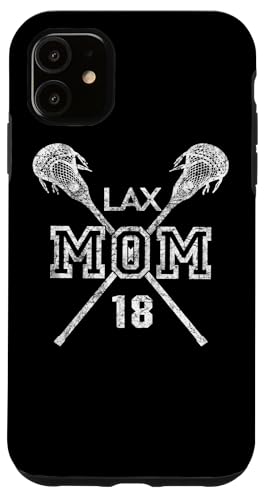 LAX Mom #18 Lacrosse Mom Player Number 18 Geschenke zum Muttertag Hülle für iPhone 11 von LACROSSE MOM NUMBER JERSEY FAVORITE PLAYER GIFTS