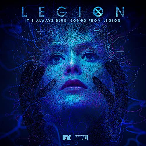 It’s Always Blue: Songs From Legion von LAKESHORE-PIAS