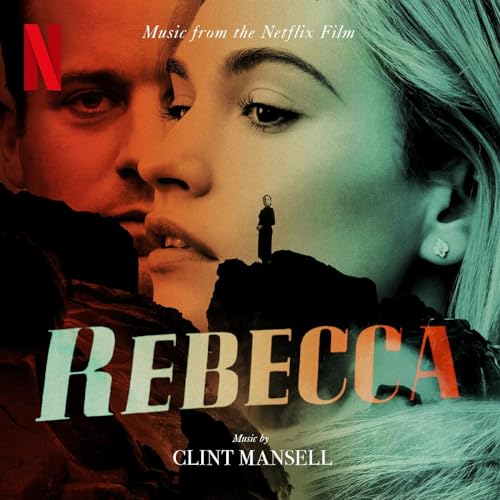 Rebecca (Music from the Netflix Fil von LAKESHORE-PIAS