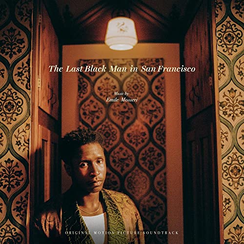 The Last Black Man In San Francisco (Original Motion Picture Soundtrack) [Vinyl LP] von LAKESHORE-PIAS