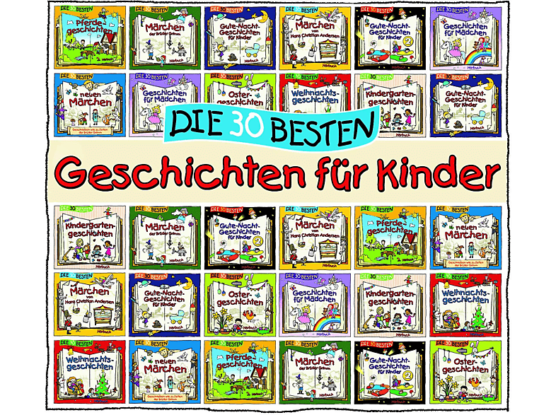 VARIOUS - Die 30 Besten Geschichten Für Kinder (Hörbuch) (CD) von LAMP UND L