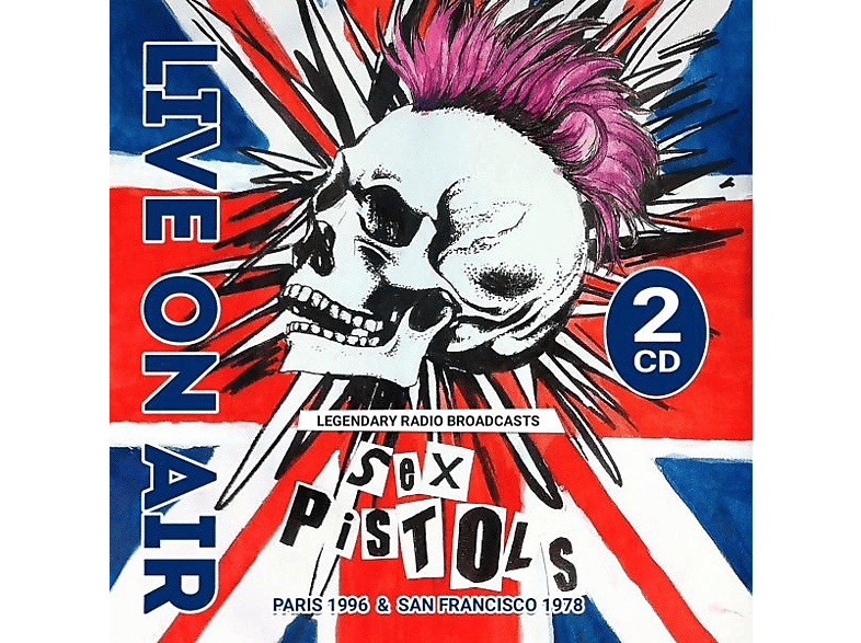 The Sex Pistols - Live On Air-Legendary Radio Braodacsts (CD) von LASER MEDI