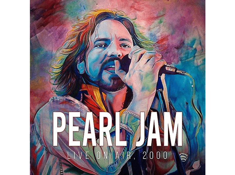 Pearl Jam - Live On Air, 2000 (Vinyl) von LASER MEDIA