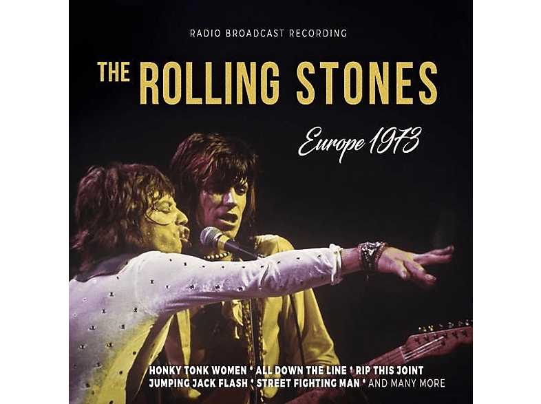 The Rolling Stones - Europe 1973 / Radio Broadcast (CD) von LASER MEDIA