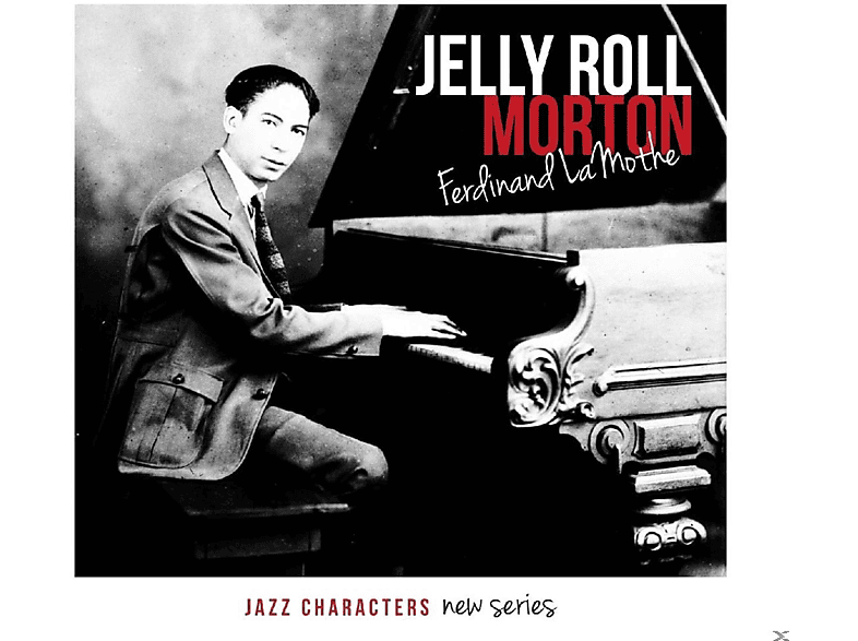 Jelly Roll Morton - Ferdinand Lamothe (CD) von LE CHANT D