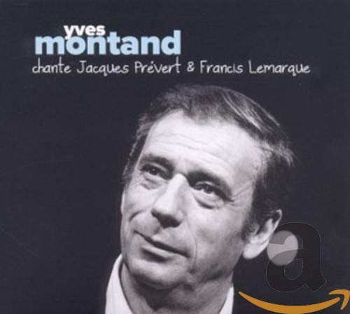 Montand Chante Prevert & Lemarque von LE CHANT DU MONDE