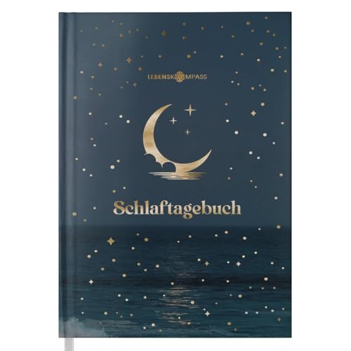 Lebenskompass® Schlaftagebuch Doze - Undatiertes 12-Wochen-Journal zur Dokumentation der Schlafgewohnheiten mit Reflexionsfragen, Übungen und Tipps - DIN A5 Hardcover mit Goldveredelung, 120 Seiten von LEBENSKOMPASS