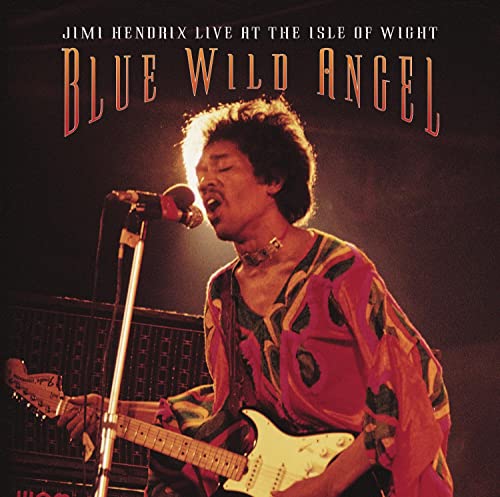 Blue Wild Angel: Live at the Isle of Wight von LEGACY RECORDINGS