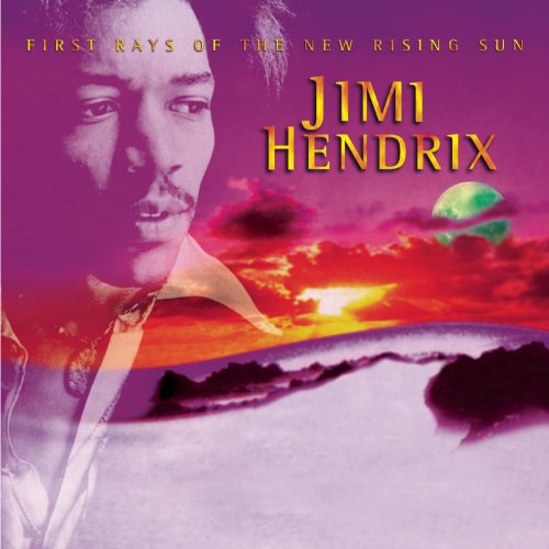 First Rays of the New Rising Sun First Rays of the New Rising Sun von Sony Music Cmg