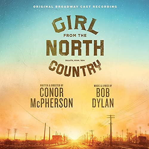 LEGACY RECORDINGS Girl from the North Country (Original Broadway Cas von LEGACY RECORDINGS