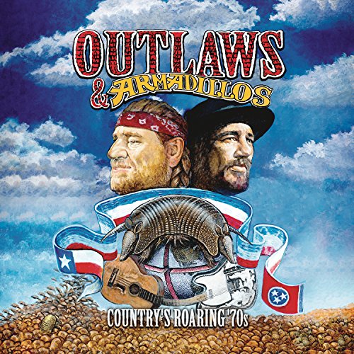 Outlaws & Armadillos: Country'S Roaring '70s Vol. [Vinyl LP] von Legacy