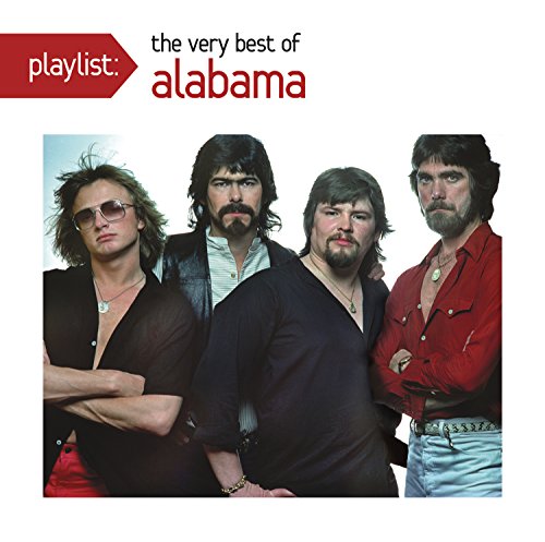 Playlist: The Very Best of Alabama von LEGACY RECORDINGS
