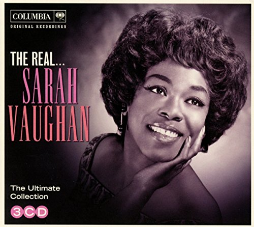 The Real... Sarah Vaughan von LEGACY RECORDINGS