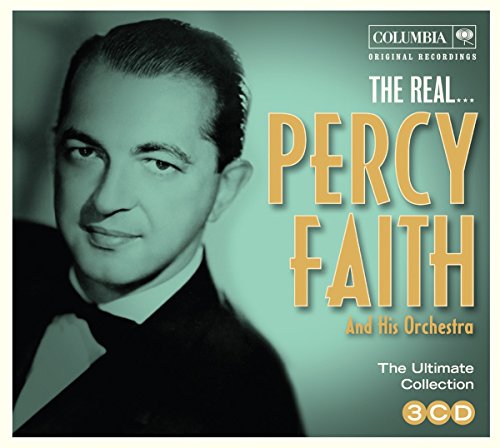 The Real...Percy Faith & His Orchestra von LEGACY RECORDINGS