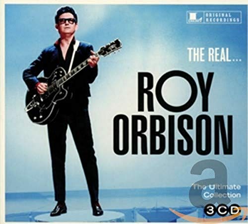 The Real...Roy Orbison The Real...Roy Orbison von LEGACY RECORDINGS