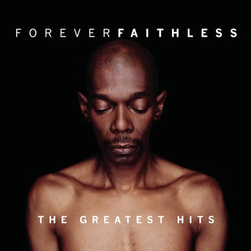 Forever Faithless/Basic Forever Faithless/Basic von Legacy