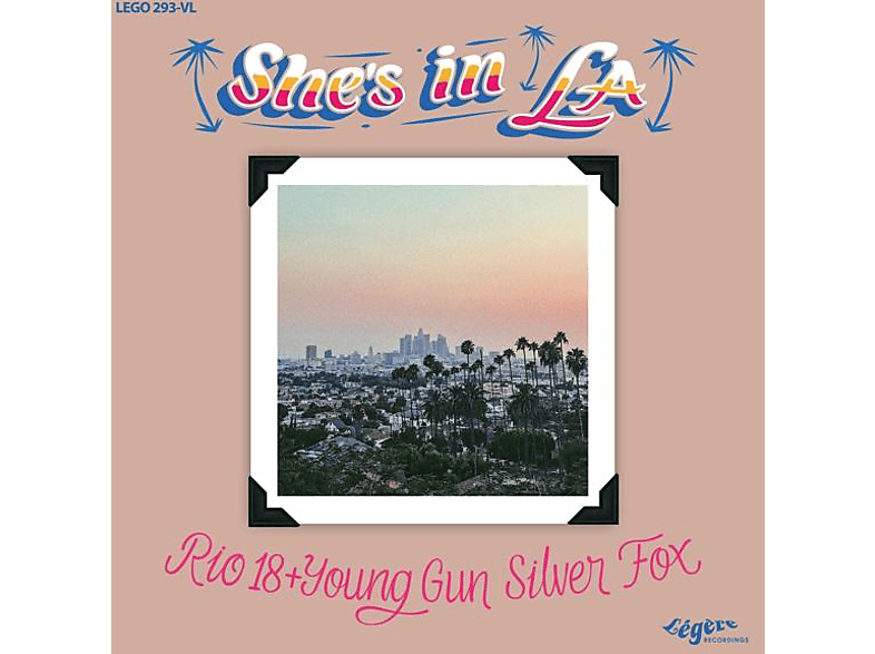 Rio 18/Young Gun Silver Fox - She's In L.A.(Lim.Ed.) (Vinyl) von LEGERE REC