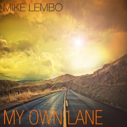 My Own Lane (Ep-CD) von LEMBO,MIKE