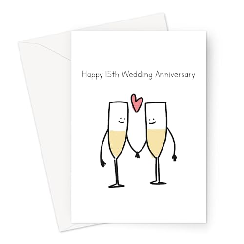 Glückwunschkarte zum 15. Hochzeitstag, Kristall-Hochzeitstag, Champagnerflöten in Love, für Ehepartner, verheiratete fünfzehn Jahre von LEMON LOCO