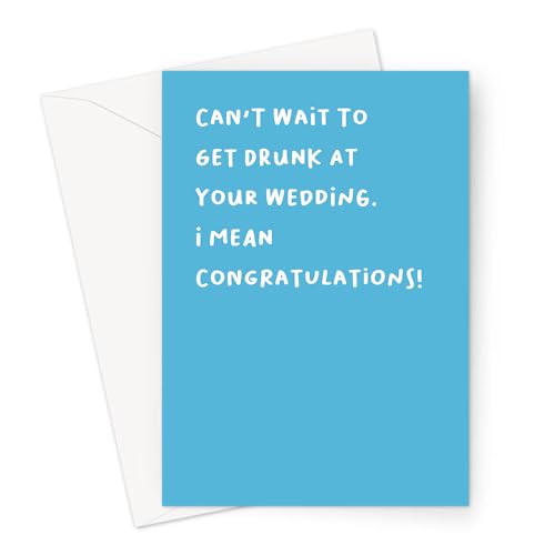 LEMON LOCO Can't Wait To Get Drunk At Your Wedding. I Mean Congratulations! Greeting Card | Rude Engagement Card, Funny Congratulations Card von LEMON LOCO