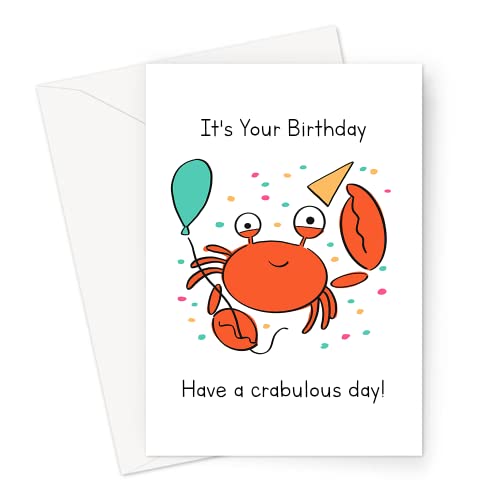 LEMON LOCO It's Your Birthday Have A Crabulous Day! Greeting Card | Crab Pun Birthday Card, Crab In A Party Hat With Balloon, Have A Fabulous Day Birthday Card For Friend von LEMON LOCO